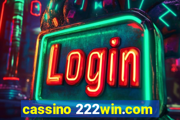 cassino 222win.com